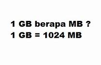 1 09 Gb Berapa Mb